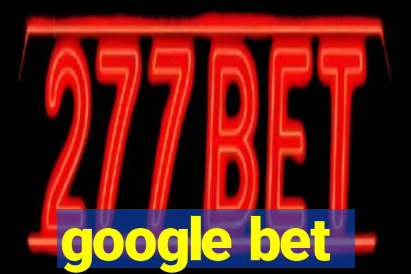 google bet