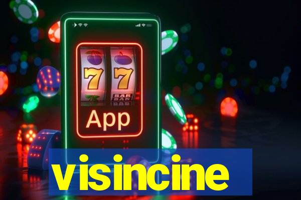 visincine