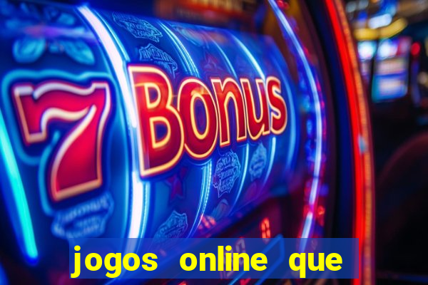 jogos online que pagam dinheiro na hora