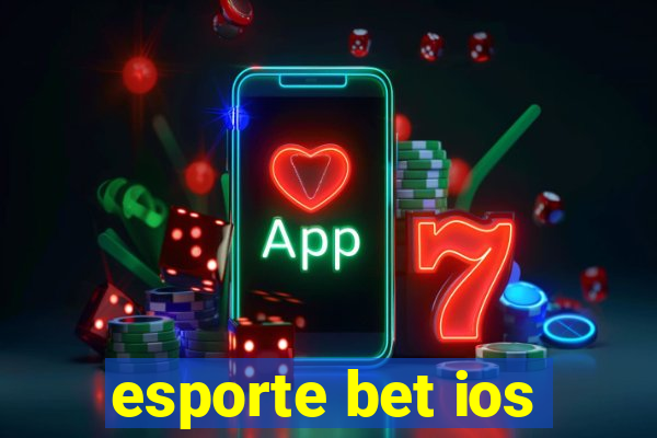 esporte bet ios