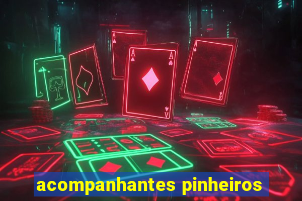 acompanhantes pinheiros