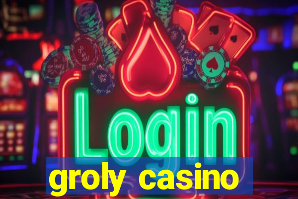 groly casino