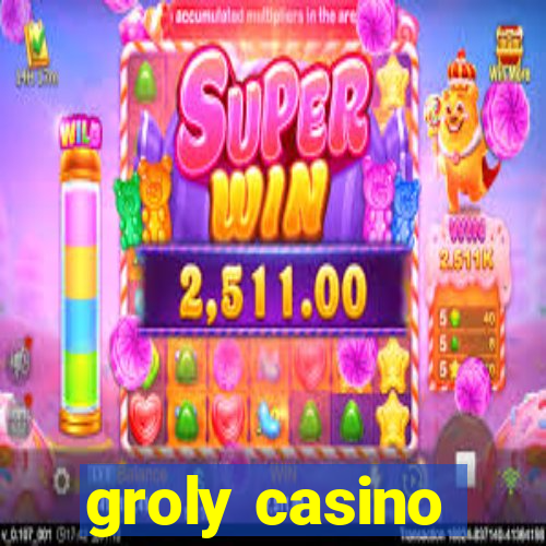 groly casino