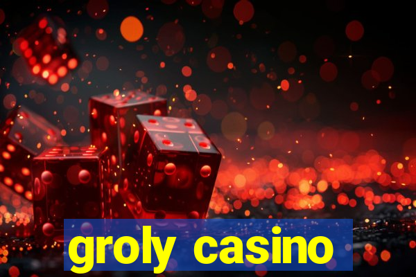 groly casino