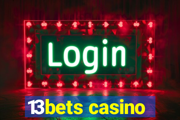 13bets casino