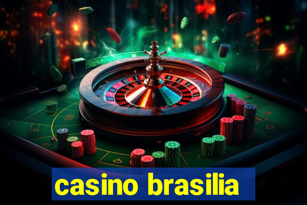 casino brasilia