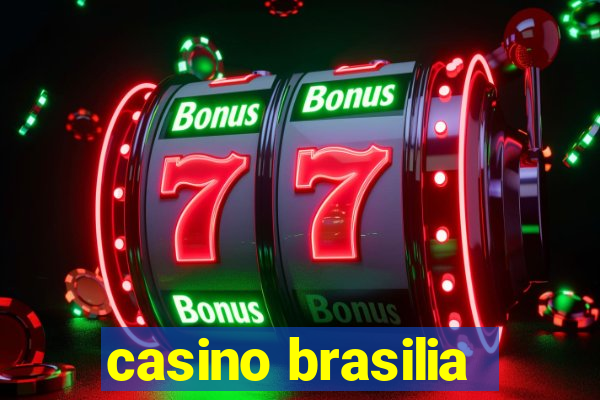 casino brasilia