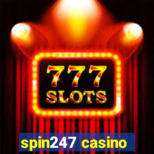 spin247 casino