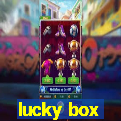 lucky box