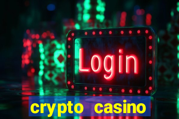 crypto casino instant withdrawal