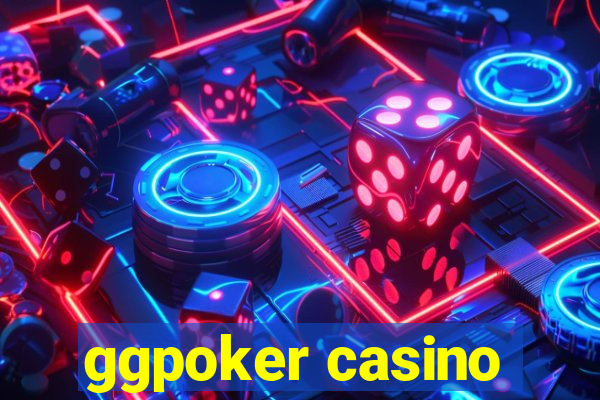 ggpoker casino