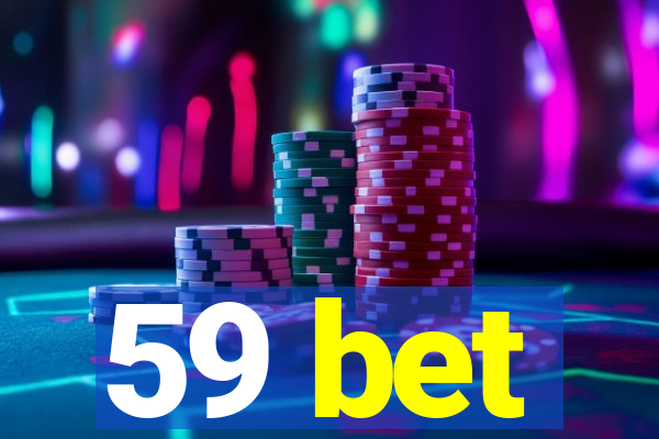 59 bet