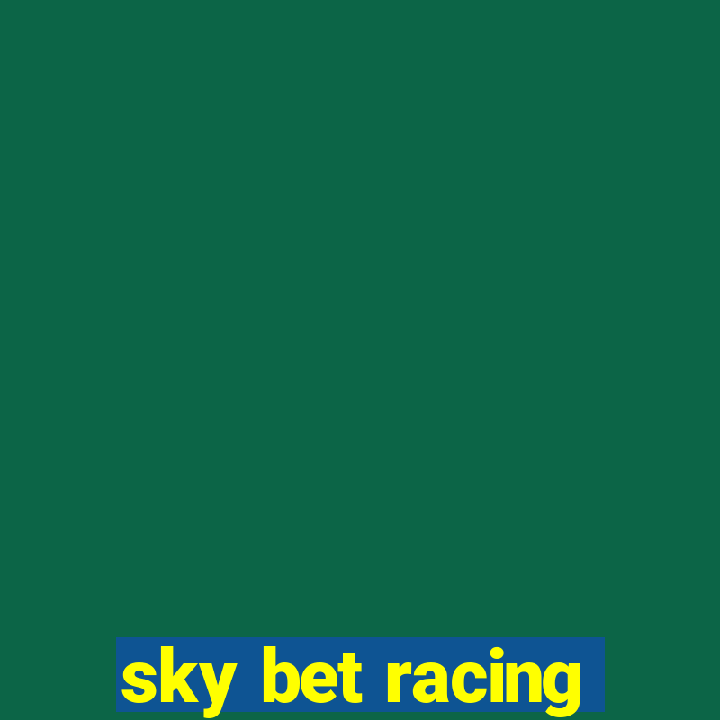 sky bet racing