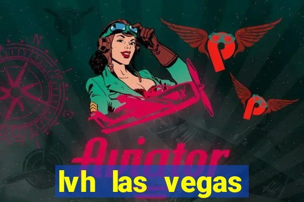 lvh las vegas hotel & casino