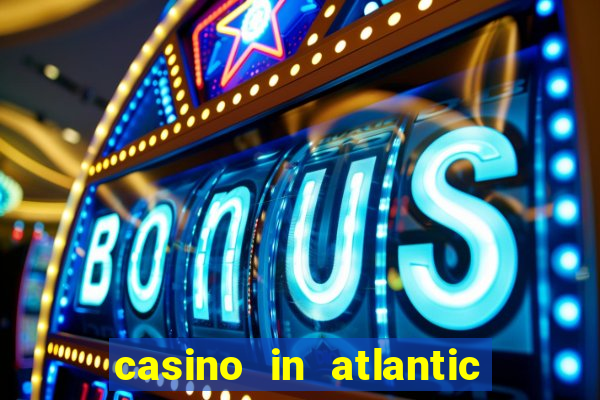 casino in atlantic city nj