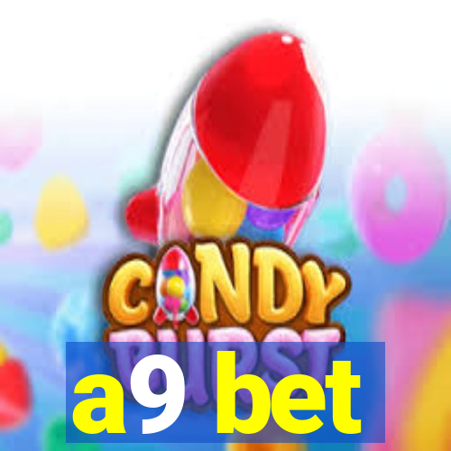 a9 bet