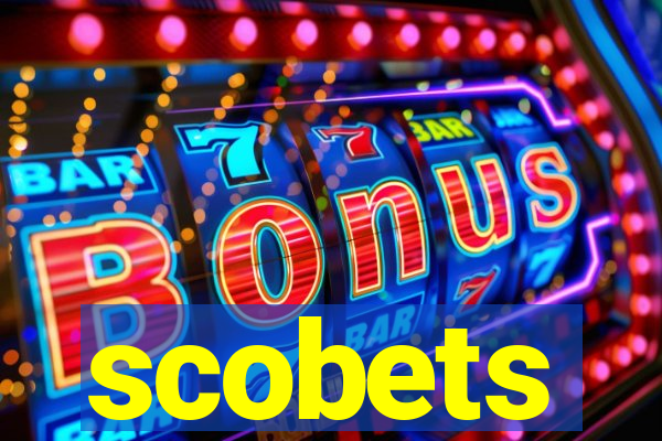 scobets