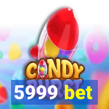 5999 bet