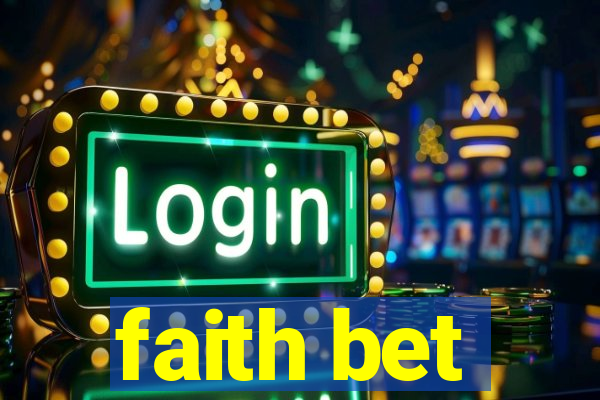 faith bet