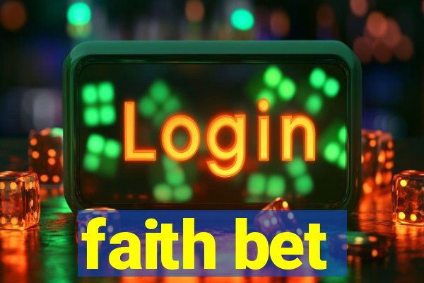 faith bet