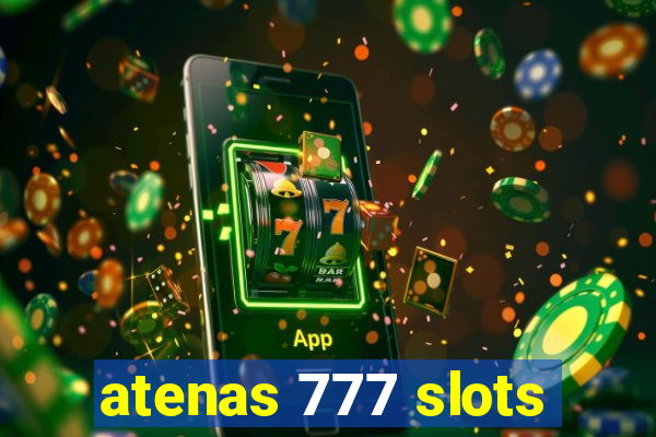 atenas 777 slots