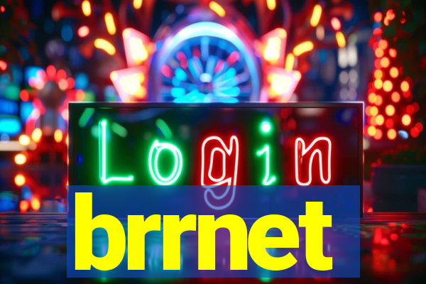 brrnet