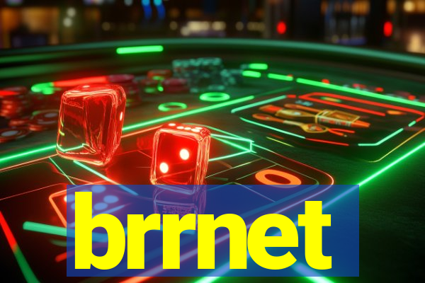 brrnet