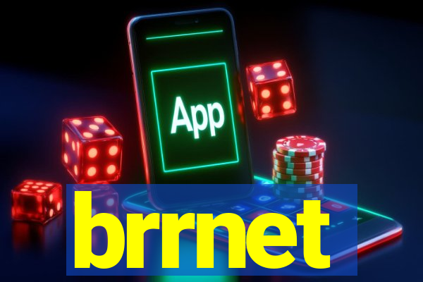 brrnet