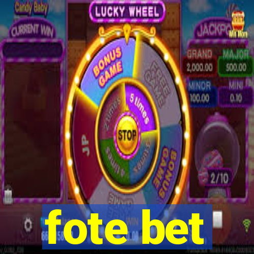 fote bet