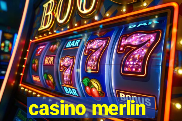 casino merlin