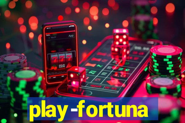 play-fortuna