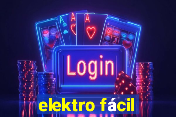 elektro fácil