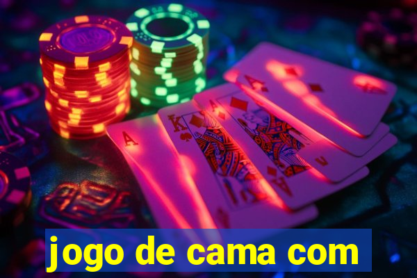 jogo de cama com