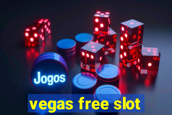 vegas free slot