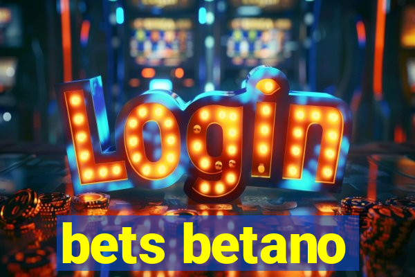 bets betano