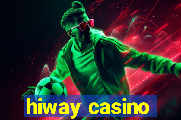 hiway casino