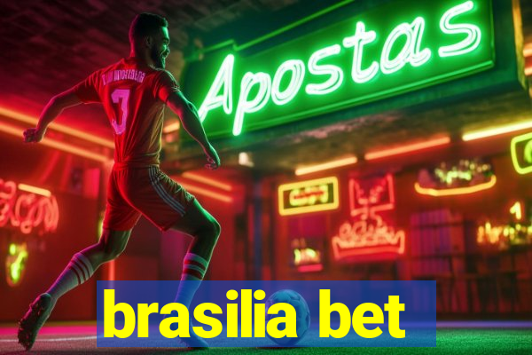 brasilia bet