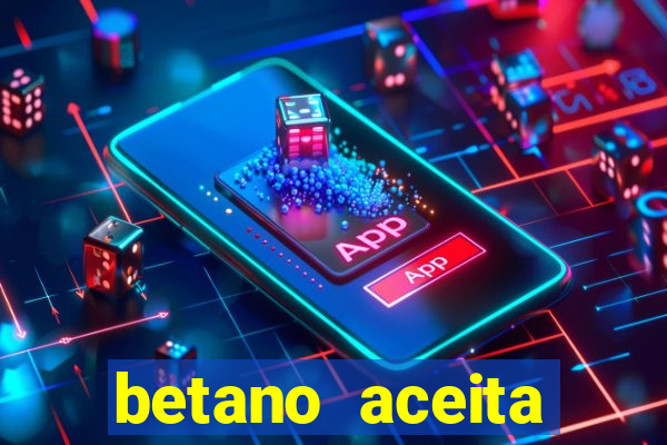 betano aceita cart?o de crédito