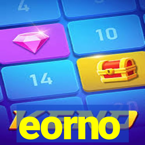 eorno