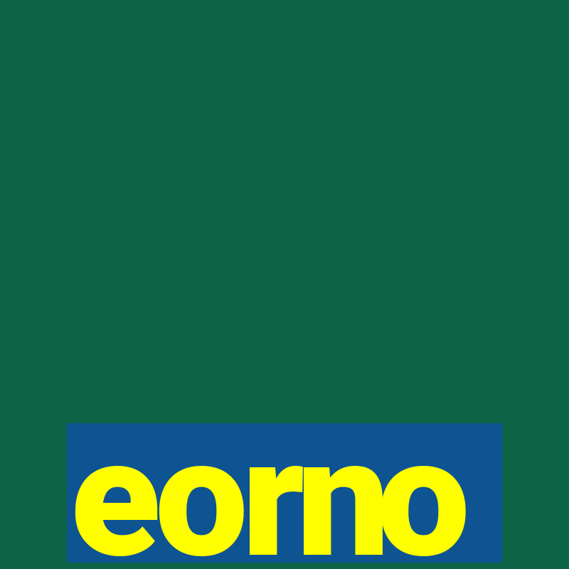 eorno