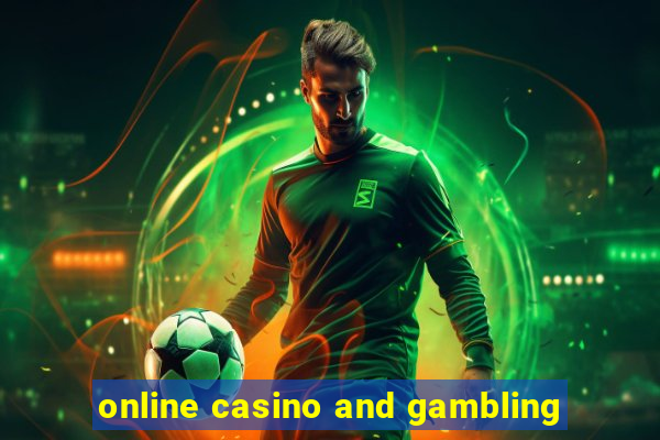 online casino and gambling