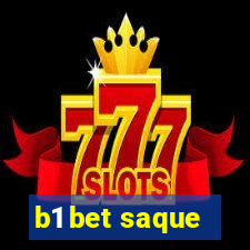 b1 bet saque