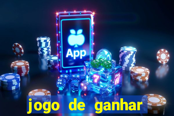 jogo de ganhar dinheiro de verdade grátis