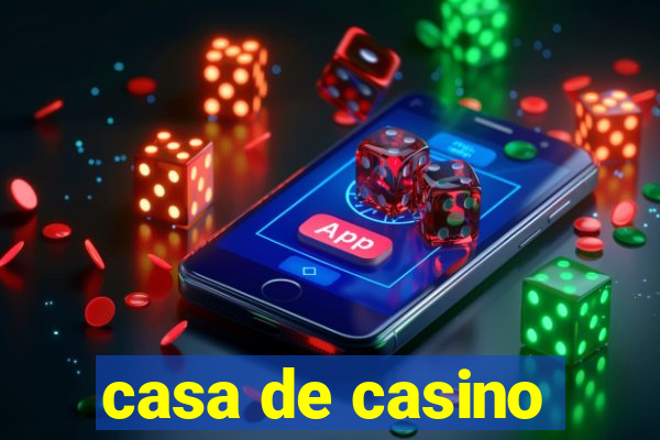 casa de casino