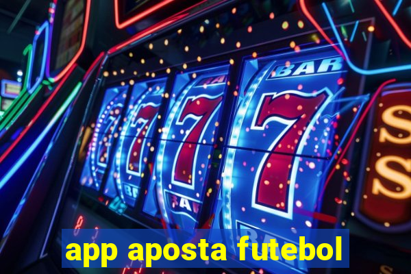 app aposta futebol