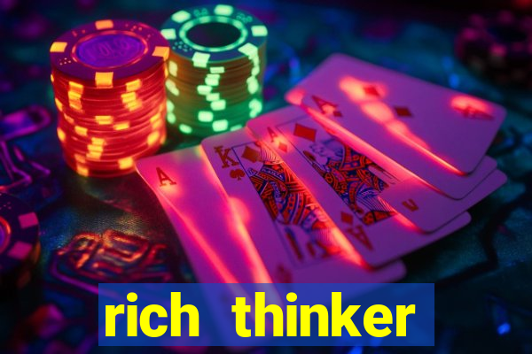 rich thinker (acesso antecipado)