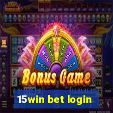 15win bet login