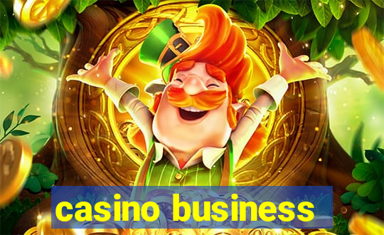 casino business