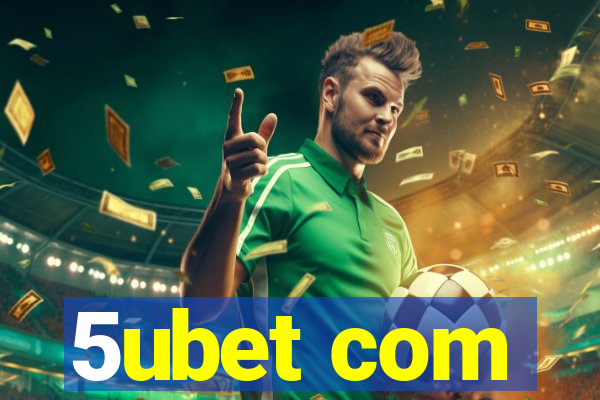 5ubet com