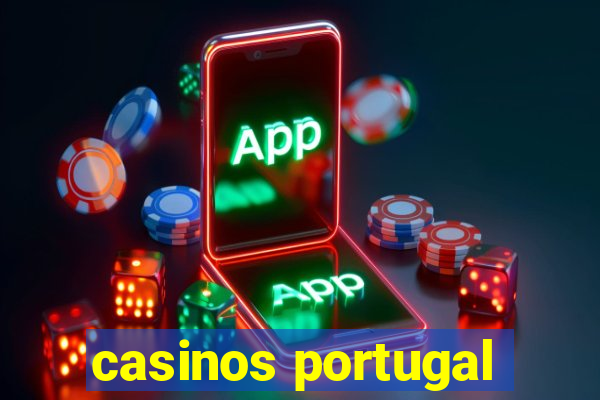 casinos portugal